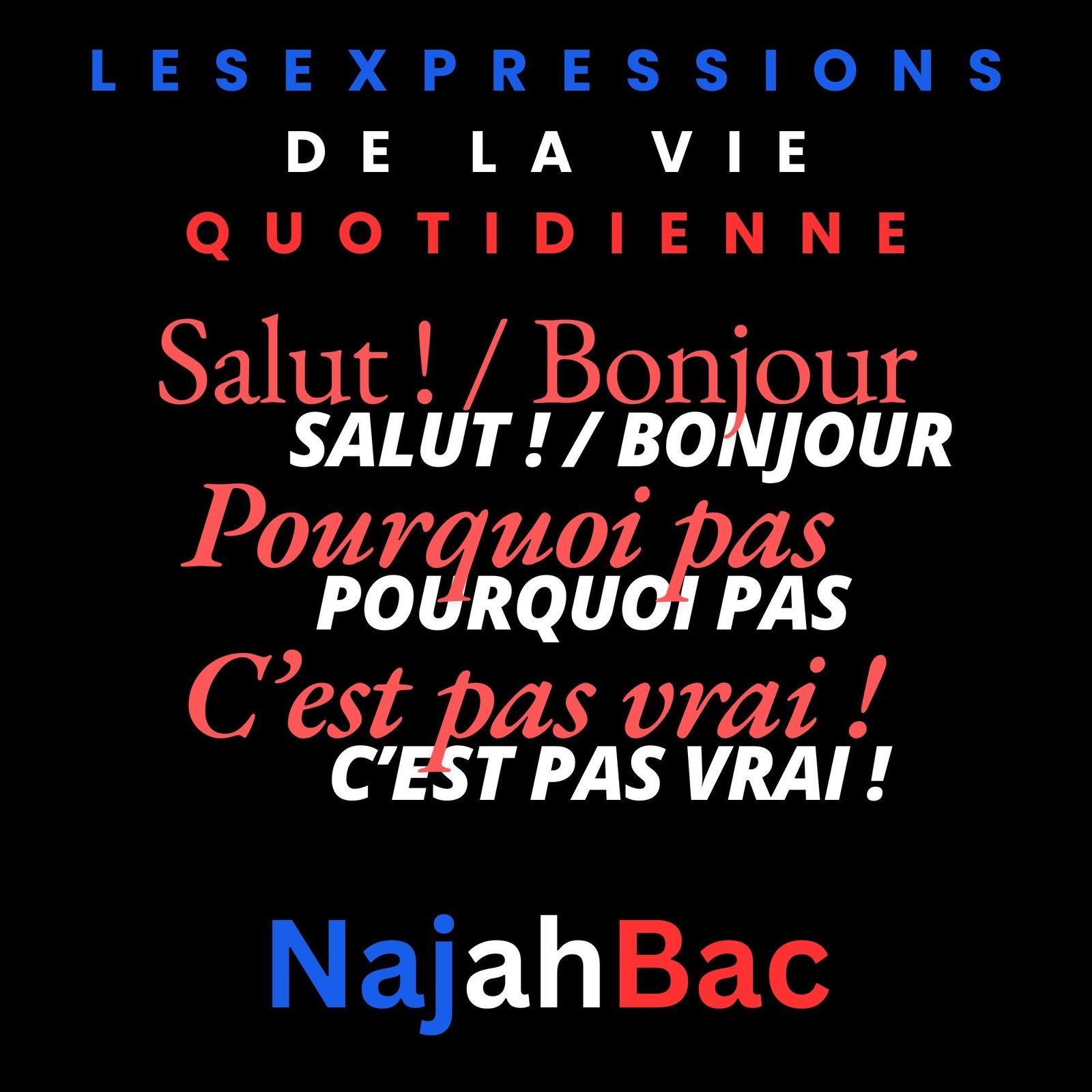 Les expressions de la vie quotidienne en français